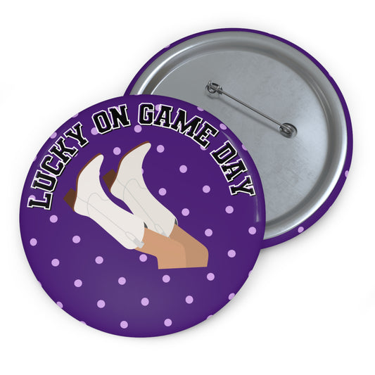 LUCKY ON GAME DAY BUTTON PIN
